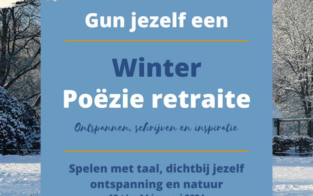 Alle Monden Winter Poëzie Retraite | Orvelte (Drenthe)